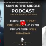 The Man in the Middle podcast: CyberStash Eclipse.XDR Cyber Defense Platform